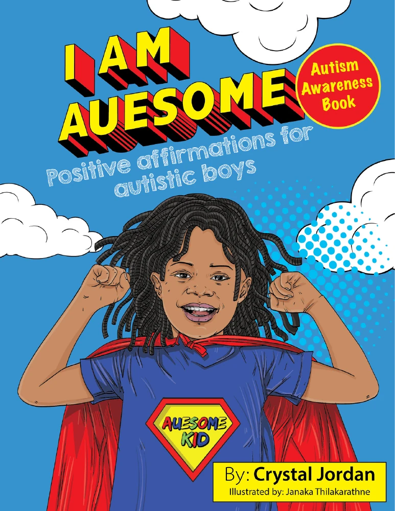 I Am Auesome: Positive Affirmations for Autistic Boys book cover